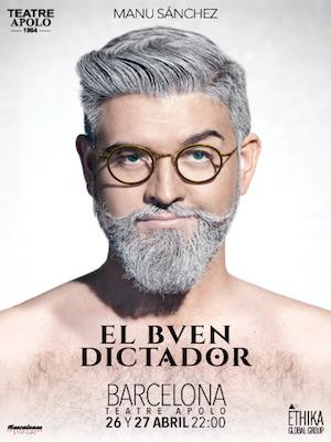 El Buen Dictador - Manu Sánchez