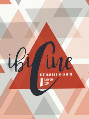 Ibicine, III Edición del Festival de Cine en Ibiza