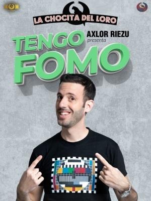 Axlor Riezu - Tengo FOMO