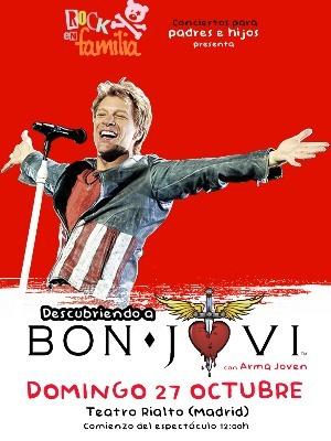 Rock en familia - Descubriendo a Bon Jovi con Arma Joven