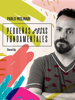Pequeñas Cosas Fundamentales - Pablo Molinari en Barcelona