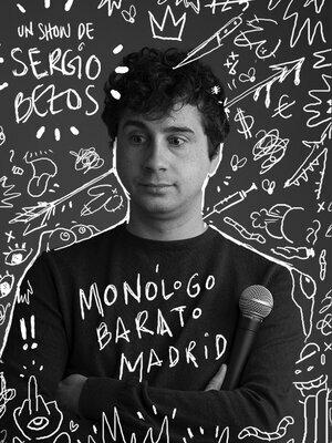 Sergio Bezos - Monólogo Barato Madrid