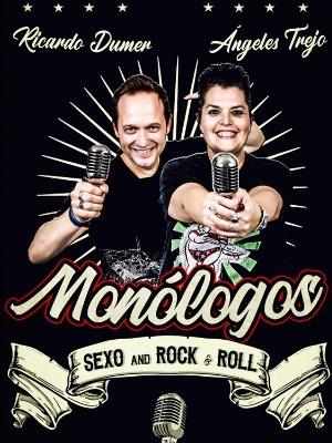 Monólogos, Sexo and Rock Roll