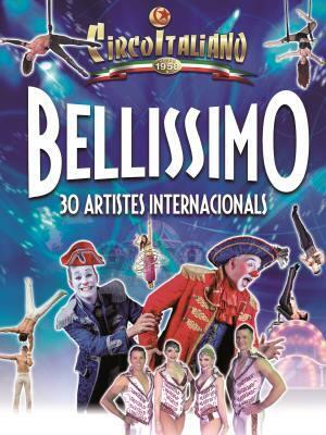 Bellissimo - Circo italiano, en Ejea de los Caballeros