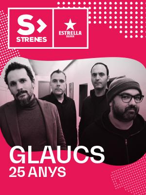 Glaucs 25 anys - Festival Strenes 2020