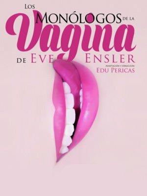 Los monólogos de la vagina, en Barcelona