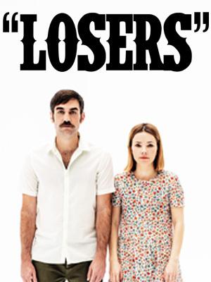 Losers (Perdedores)