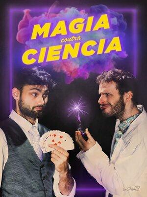 Magia vs Ciencia