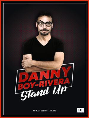 Danny Boy-Rivera. ¡Stand Up!
