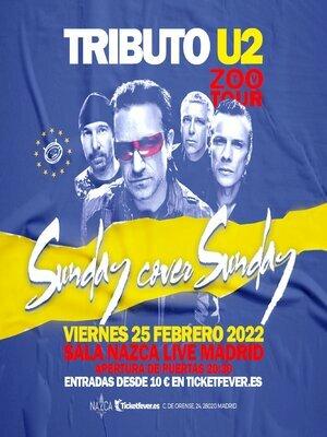 Tributo U2 - Sunday Cover Sunday en Madrid