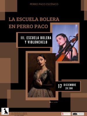 Escuela de Bolera Perro Paco: III.- Escuela de Bolera y violonchelo