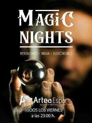MAGIC NIGHTS. Magia, mentalismo, hipnosis. Cada viernes en Artea Espai
