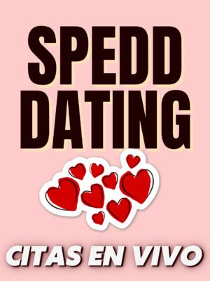 Speed Dating: citas en vivo