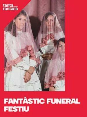 Fantàstic Funeral Festiu