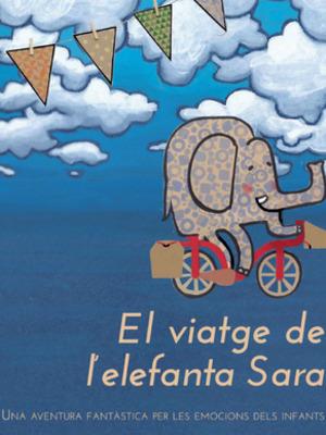 El Viatge de l'elefanta Sara