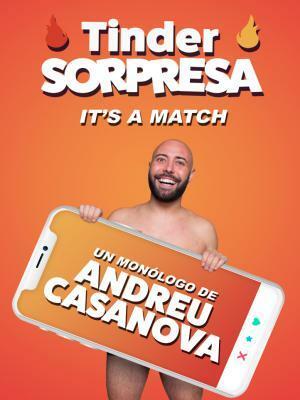 Tinder Sorpresa - Andreu Casanova, en Barcelona