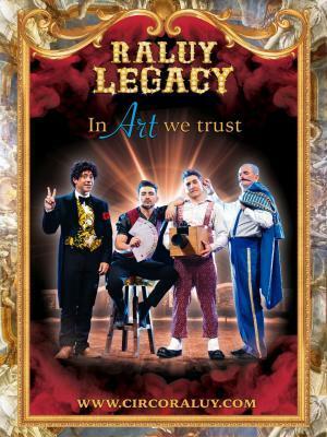 Circo Raluy Legacy - In ART we trust en Santa Coloma de Gramenet