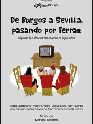De Burgos a Sevilla pasando por Ferraz