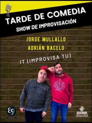 Tarde de Comedia con Jorge Mullallo y Adrián Bacelo