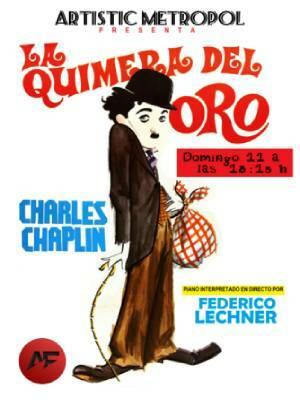 La quimera del oro (1925) con piano en directo con Federico Lechner