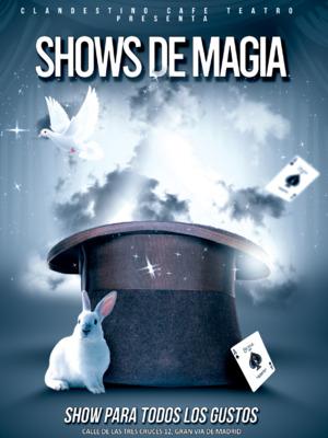 La Magia de Clandestino Cafe Teatro - Varios Shows