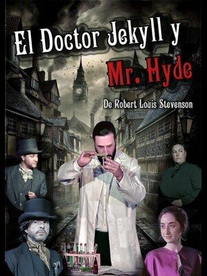 El doctor Jekyll y Mr. Hyde 