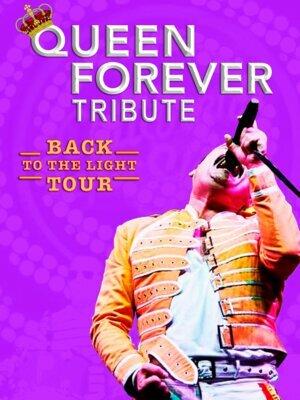 Queen Forever Tribute - Back to the light Tour en Barcelona
