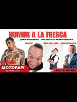 Humor a la Fresca: Toni Moog, Dani Pérez, Miguel Ángel Marín...