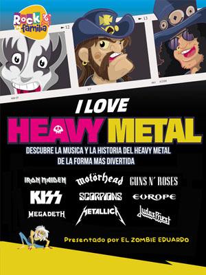 Rock en familia: I love heavy metal 