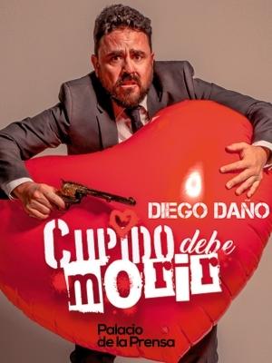 Cupido debe morir: el monólogo del desamor de Diego Daño