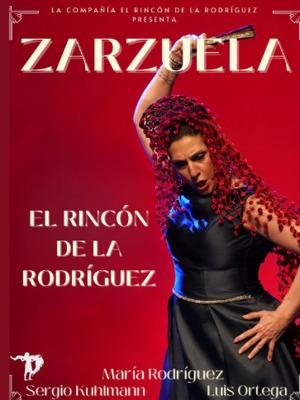 El Rincón de la Rodríguez, Zarzuela