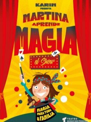 Martina aprende magia, una obra familiar de Karim