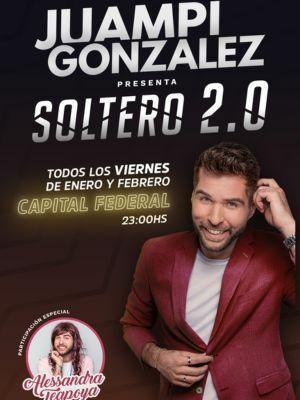 Juampi Gonzalez Presenta Soltero 2.0