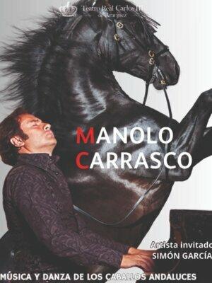 Manolo Carrasco - Música y danza para los caballos andaluces