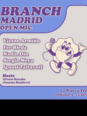 Branch Madrid Open Mic | Gran Via Comedy Club