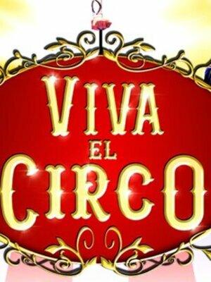 Fofito presenta: Viva el circo en Huesca