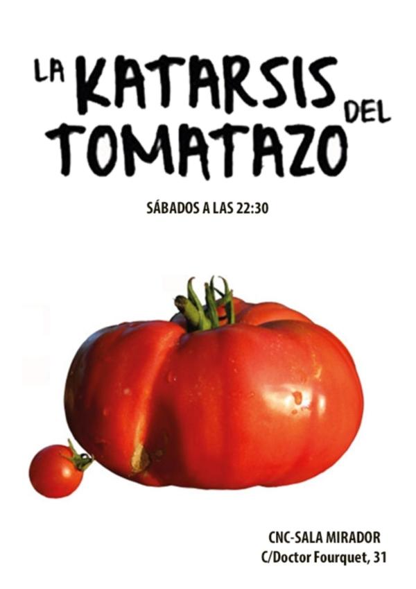 La Katarsis del Tomatazo 