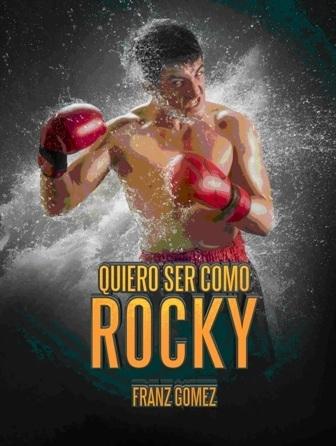 Quiero ser como Rocky