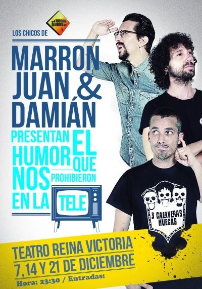 Marron, Juan & Damian - Tres calaveras huecas