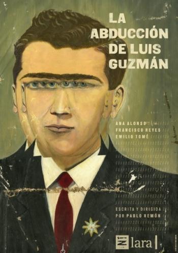 La abducción de Luis Guzmán