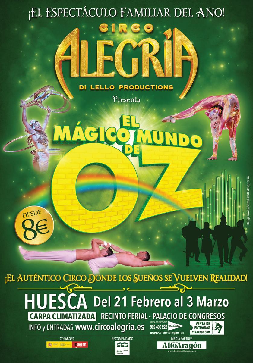 Circo Alegría - El Mágico Mundo de Oz, Huesca