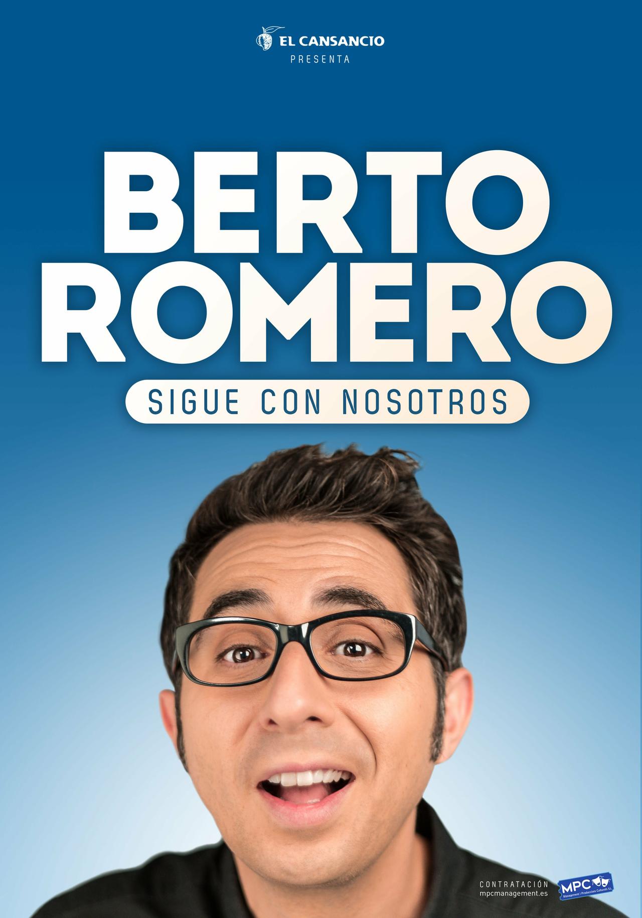 Berto Romero - Sigue con nosotros 